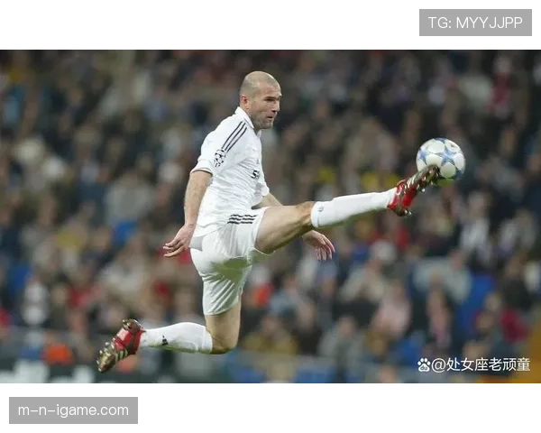 齐达内:足坛传奇影响力持续闪耀,不朽篇章仍被铭记 齐达内:足坛传奇影响力持续闪耀,不朽篇章仍被铭记